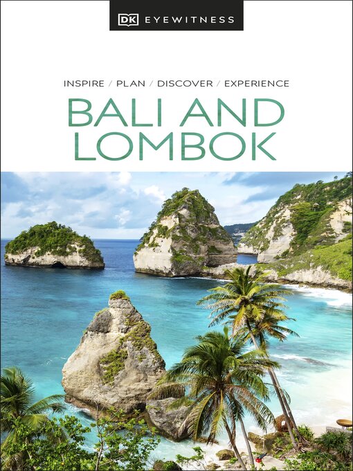 Title details for DK Eyewitness: Bali and Lombok by DK Travel - Available